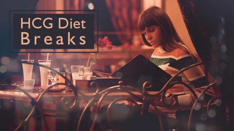 HCG Diet Breaks