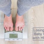 Losing those Baby Weight with HCG Diet