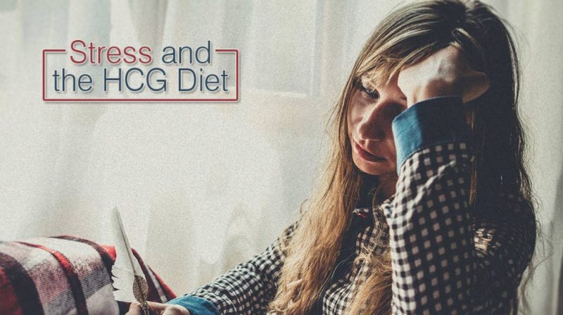 Stress and the HCG Diet
