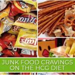 Junk Food Cravings on the HCG Diet