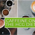 Caffeine on the HCG Diet