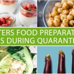 Dieters Food Preparation Tips During Quarantine