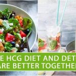 The HCG Diet and Detox are Better Together