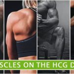 Muscles on the HCG Diet