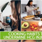 Cooking Habits That Undermine HCG Injection