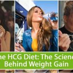 The HCG Diet The Science Behind Weight Gain