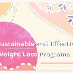 Sustainable and Effective Weight Loss Programs2