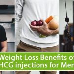 Weight Loss Benefits of HCG injections for Men